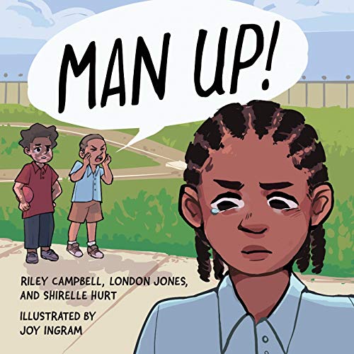Man Up! (Books By Teens)