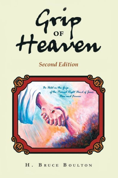 Grip Of Heaven - 9781950850938