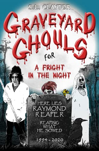 Graveyard Ghouls For A Fright In The Night