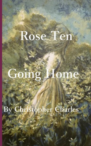 Rose Ten : Going Home - 9781950901388