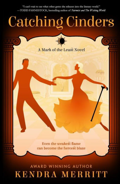 Catching Cinders (Mark of the Least)