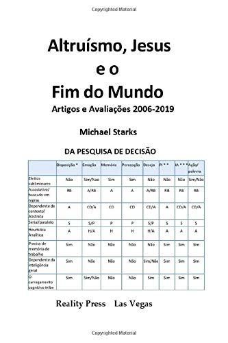 Altru?ísmo, Jesus e o Fim do Mundo: Artigos e Avalia????es 2006-2019