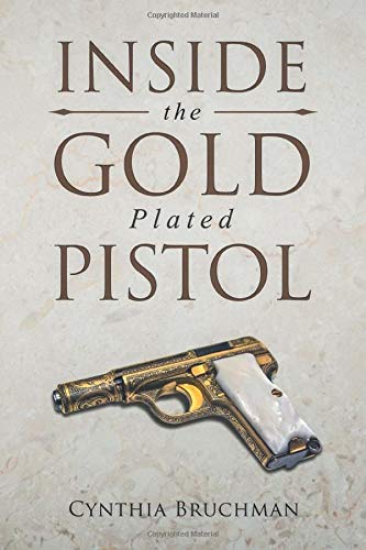 Inside the Gold Plated Pistol
