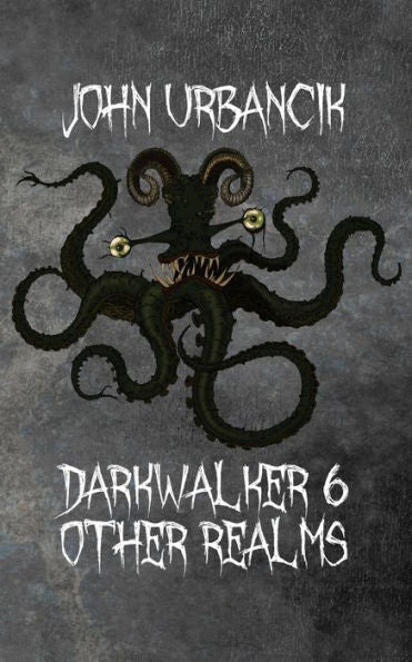 DarkWalker 6: Otros reinos