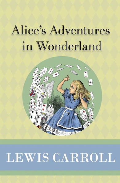 Alice's Adventures in Wonderland - 9781951570019