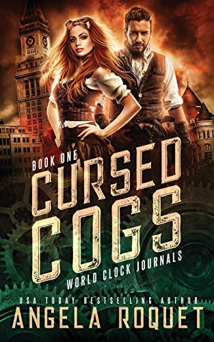 Cursed Cogs: A Dystopian Steampunk Romance