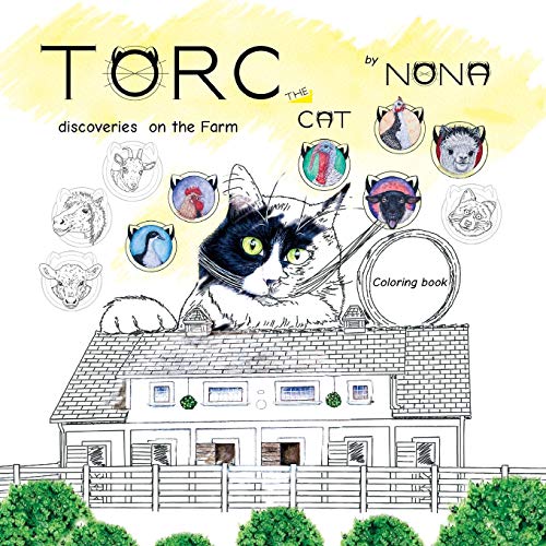 TORC the CAT Discoveries on the Farm Coloring Book