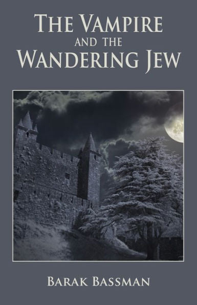 The Vampire And The Wandering Jew