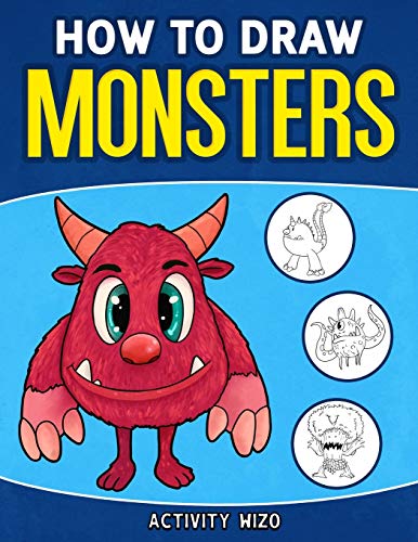 How To Draw Monsters: An Easy Step-By-Step Guide For Kids