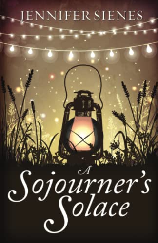 A Sojourner's Solace (The Bedford County Series)