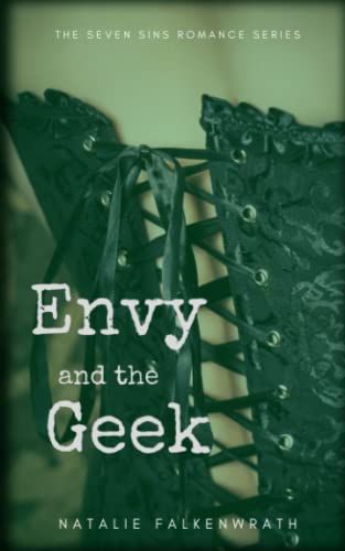 Envy And The Geek