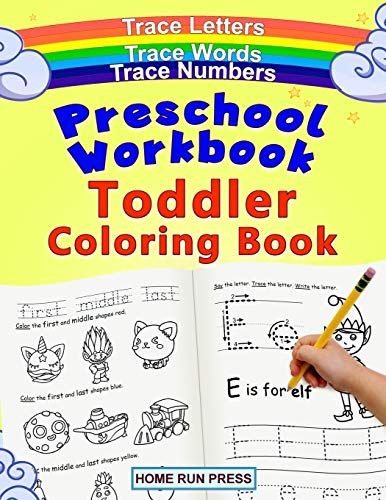 Preschool Workbook Toddler Coloring Book : Pre K Activity Book, Pre Kindergarten Workbook Ages 4 to 5, Coloring Book for Kids Ages 4-8, Math