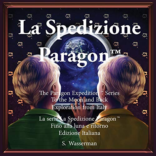 La Spedizione Paragon : Verso la luna e ritorno Versione italiana
