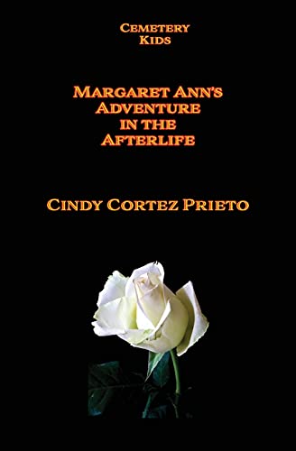 Margaret Ann's Adventures In The Afterlife - 9781952467066