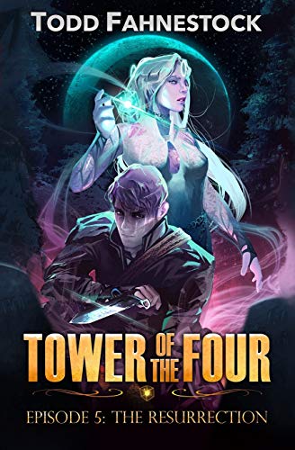 Tower of the Four, Episode 5 : The Resurrection