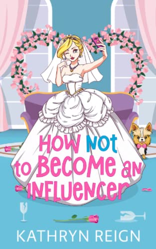 How Not To Become An Influencer