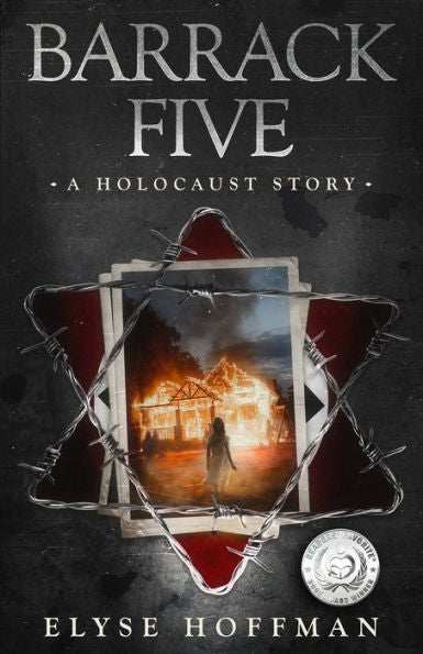 Barrack Five: A Prize Winning Holocaust Story (Book 1 Of The Barracks Series)