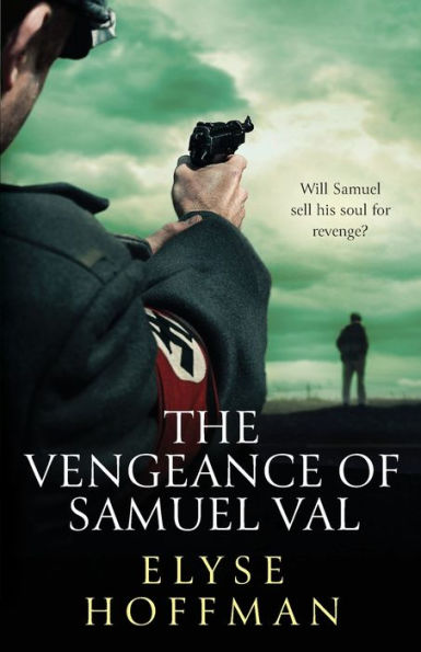 The Vengeance Of Samuel Val (Project 613) - 9781952742255