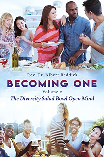 Becoming One Volume 2 : The Diversity Salad Bowl Open Mind - 9781952896156