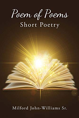 Poem of Poems : Short Poetry