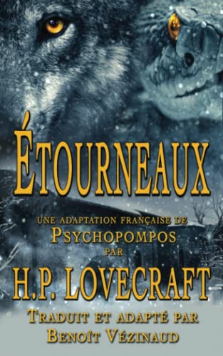 ?tourneaux: Une adaptation fran?aise de Psychopompos (French Edition)