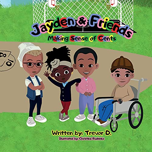 Jayden & Friends: Making Sense Of Cents