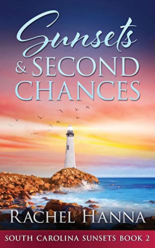 Sunsets & Second Chances - 9781953334015