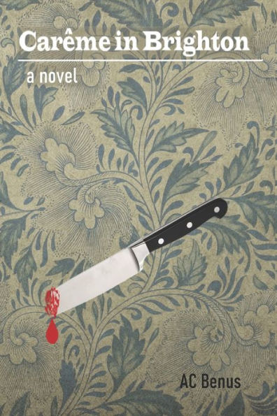 Car�me en Brighton: una novela