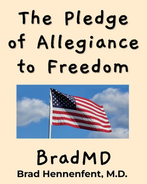 The Pledge Of Allegiance To Freedom