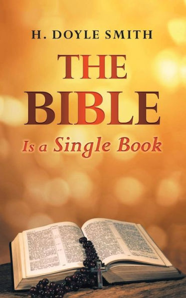 The Bible Is A Single Book - 9781953821577