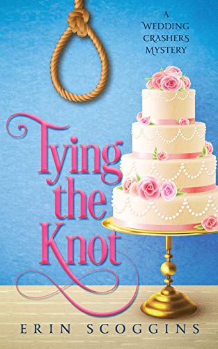 Tying the Knot (A Wedding Crashers Mystery)