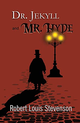 Dr. Jekyll And Mr. Hyde - The Original 1886 Classic (Reader's Library Classics)