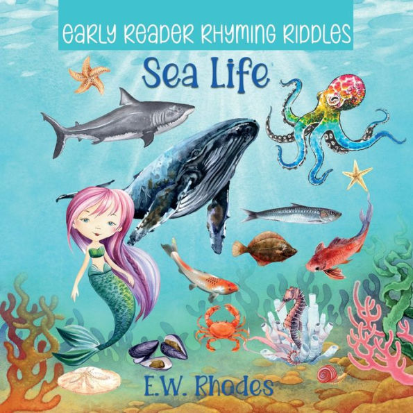 Early Reader Rhyming Riddles: Sea Life