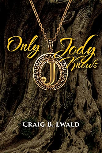 Only Jody Knows - 9781955347969