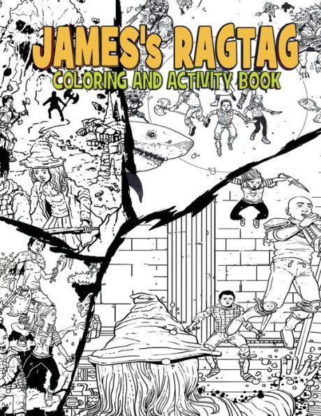 James's Ragtag Coloring And Activity Book