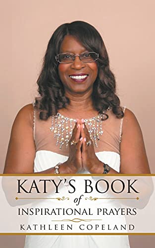 Katy's Book Of Inspirational Prayers - 9781956161106