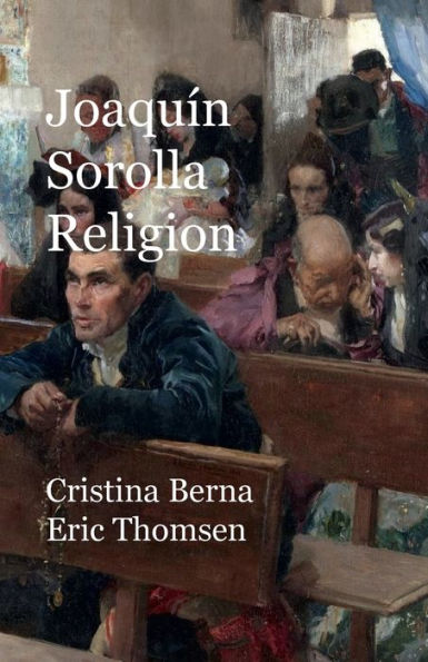 Joaqu�n Sorolla Religion