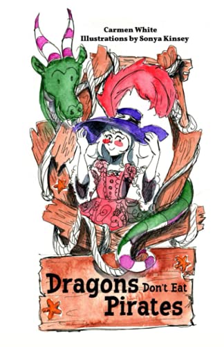 Dragons Don't Eat Pirates - 9781956229028