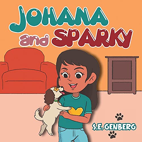 Johana And Sparky - 9781956373530