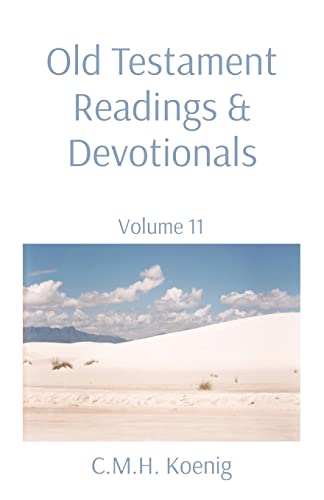 Old Testament Readings & Devotionals : Volume 11 - 9781956475210