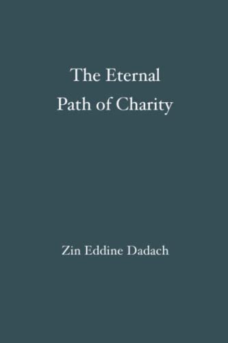 The Eternal Path of Charity