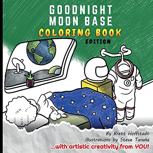 Goodnight Moon Base : Coloring Book Edition