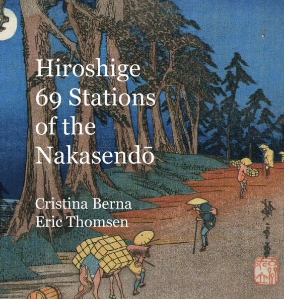 Hiroshige 69 Stations of the Nakasendo : 8x8