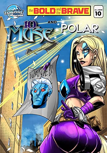 Bold And The Brave #10