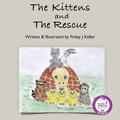 The Kittens And The Rescue