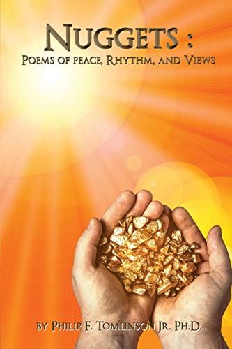Nuggets: Poems Of Peace, Rhythm, And Views