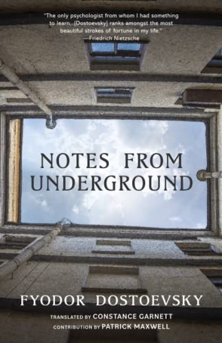 Notes From Underground (Warbler Classics Annotated Edition)