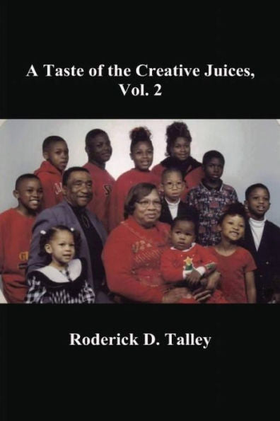 A Taste Of The Creative Juices, Vol. 2