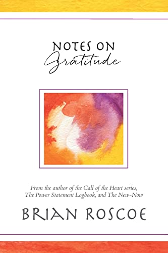 Notes On Gratitude