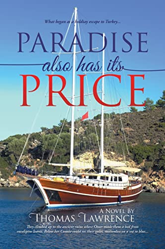 Paradise Also Has Its Price: What began as a holiday escape to Turkey...